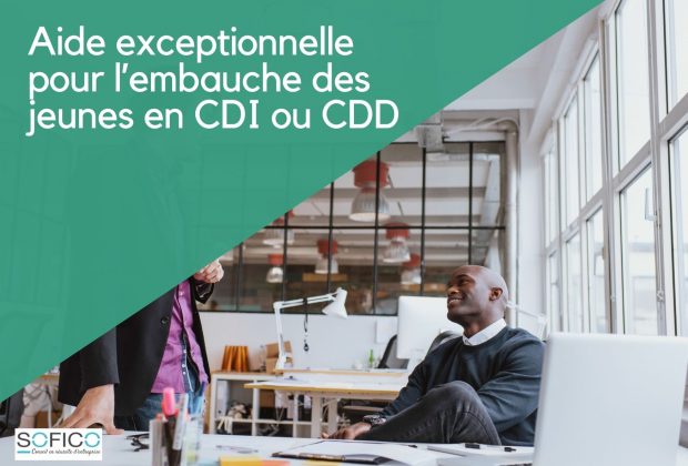 Aide pour l’embauche des jeunes en CDD et CDI | 07 octobre 2020