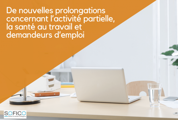 De nouvelles prolongations concernant l’activité partielle, la santé au travail et demandeurs d’emploi | 16 février 2021