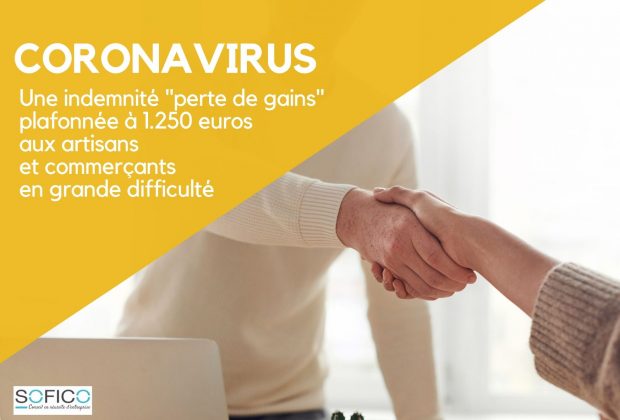 Une indemnité de « perte de gains » plafonnée à 1.250 euros aux artisans et commerçants | 28 avril 2020