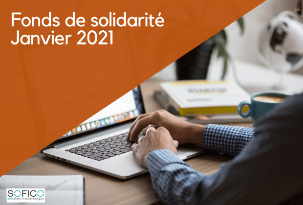 Fonds de solidarité janvier 2021 | 12 février 2021